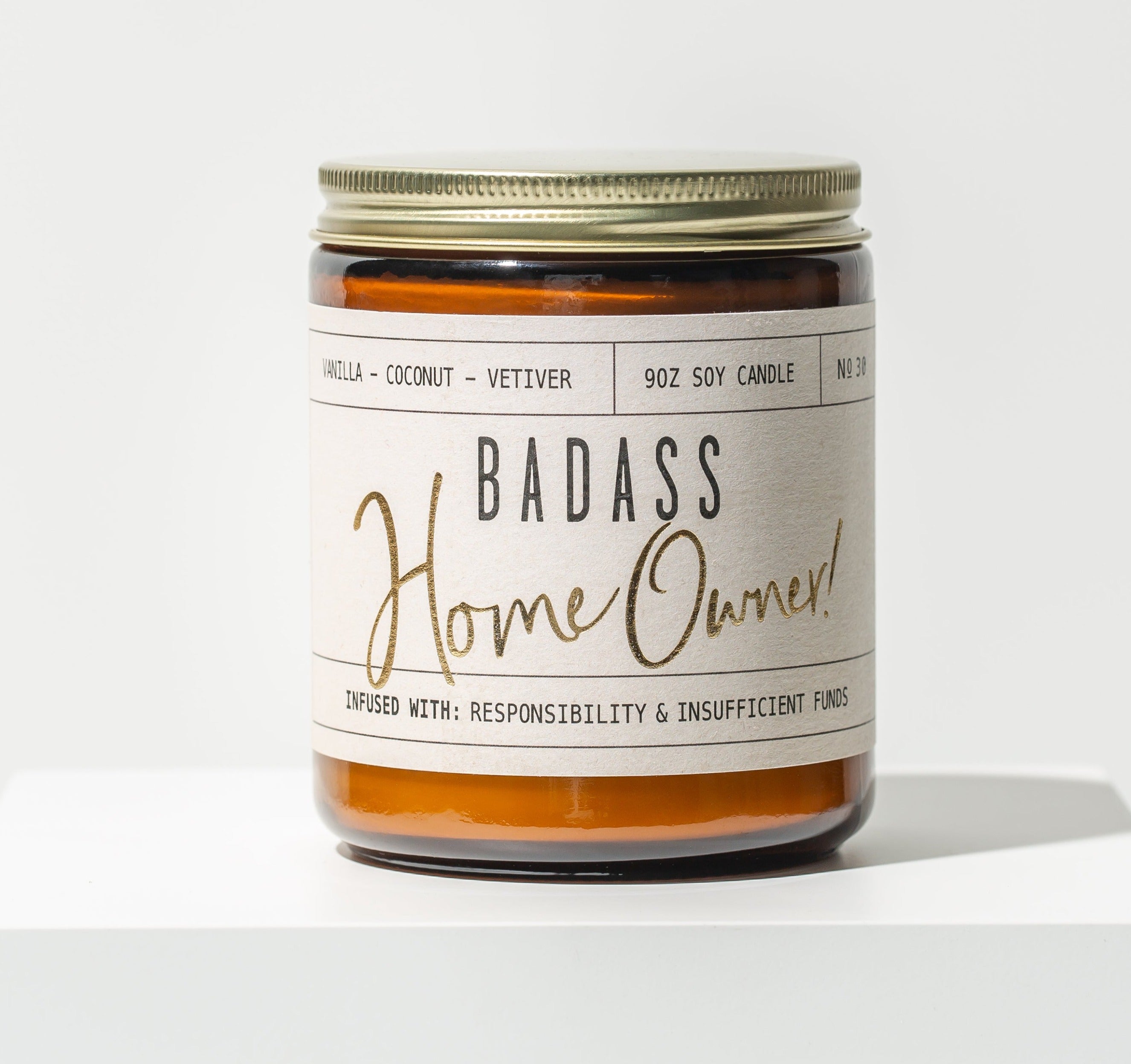 Badass Homeowner Soy Candle Soy and Sass