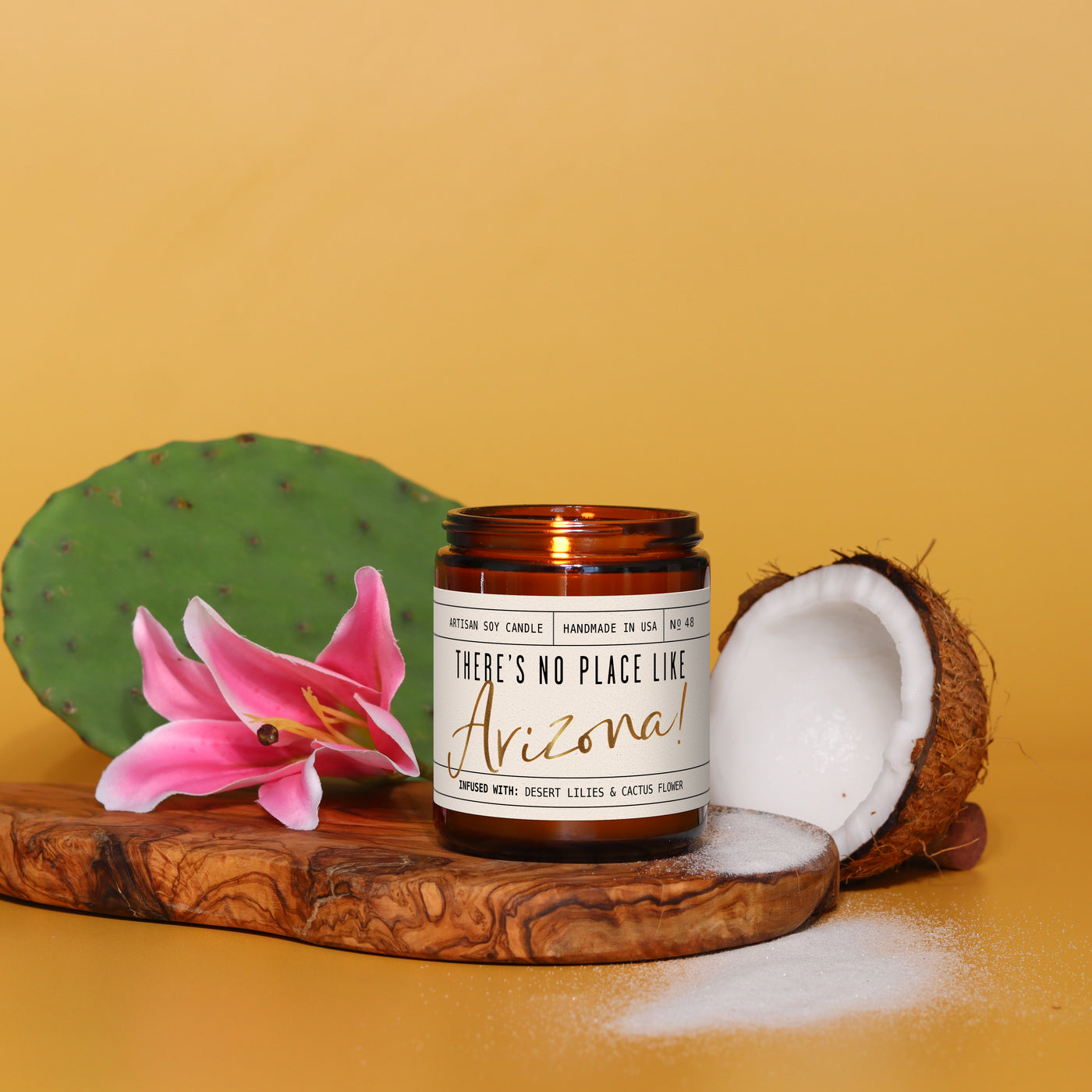 There's No Place Like Arizona Soy Candle