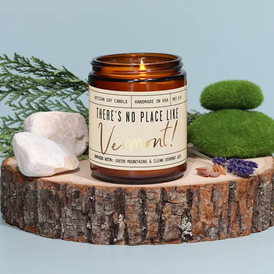There's No Place Like Vermont Soy Candle
