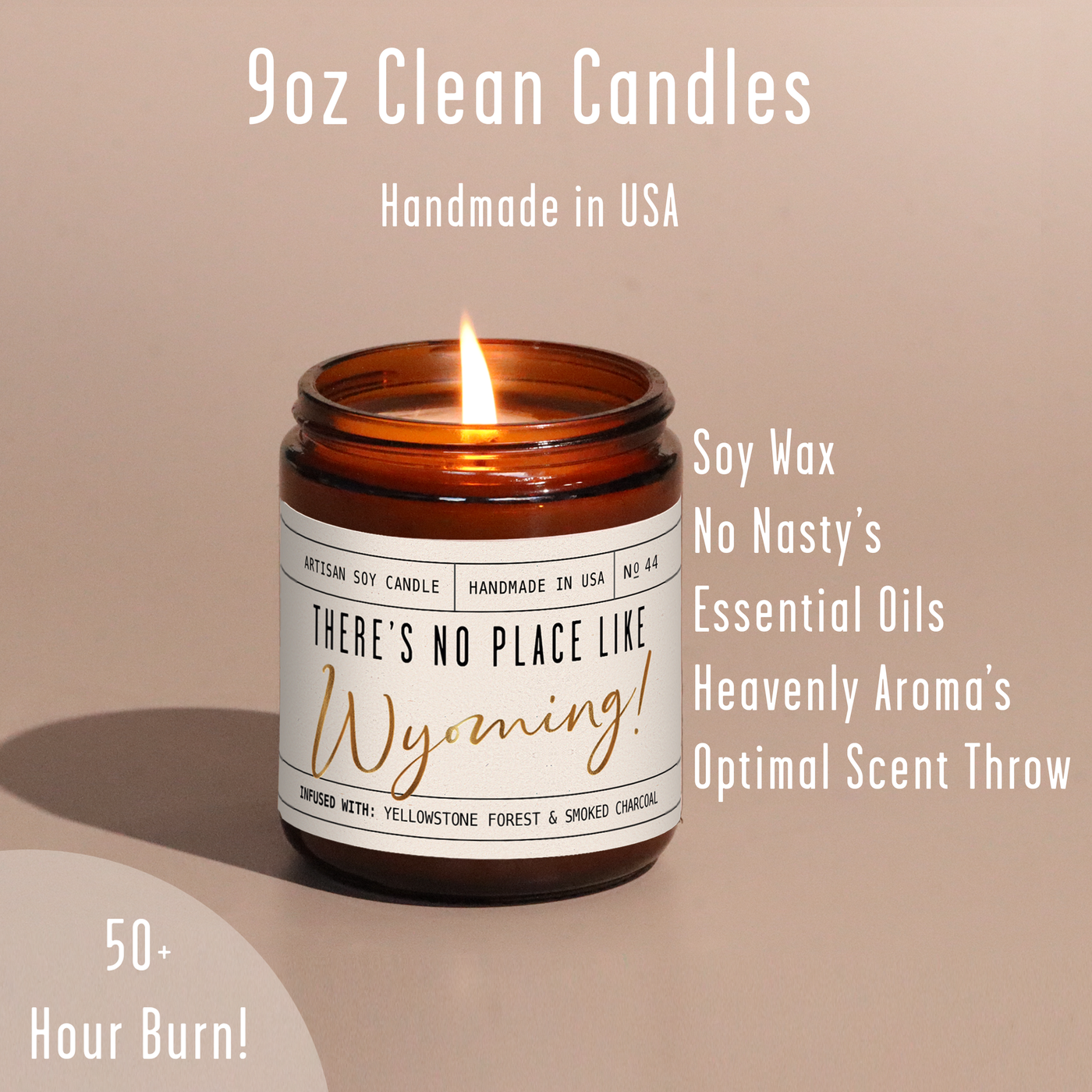 There's No Place Like Wyoming Soy Candle