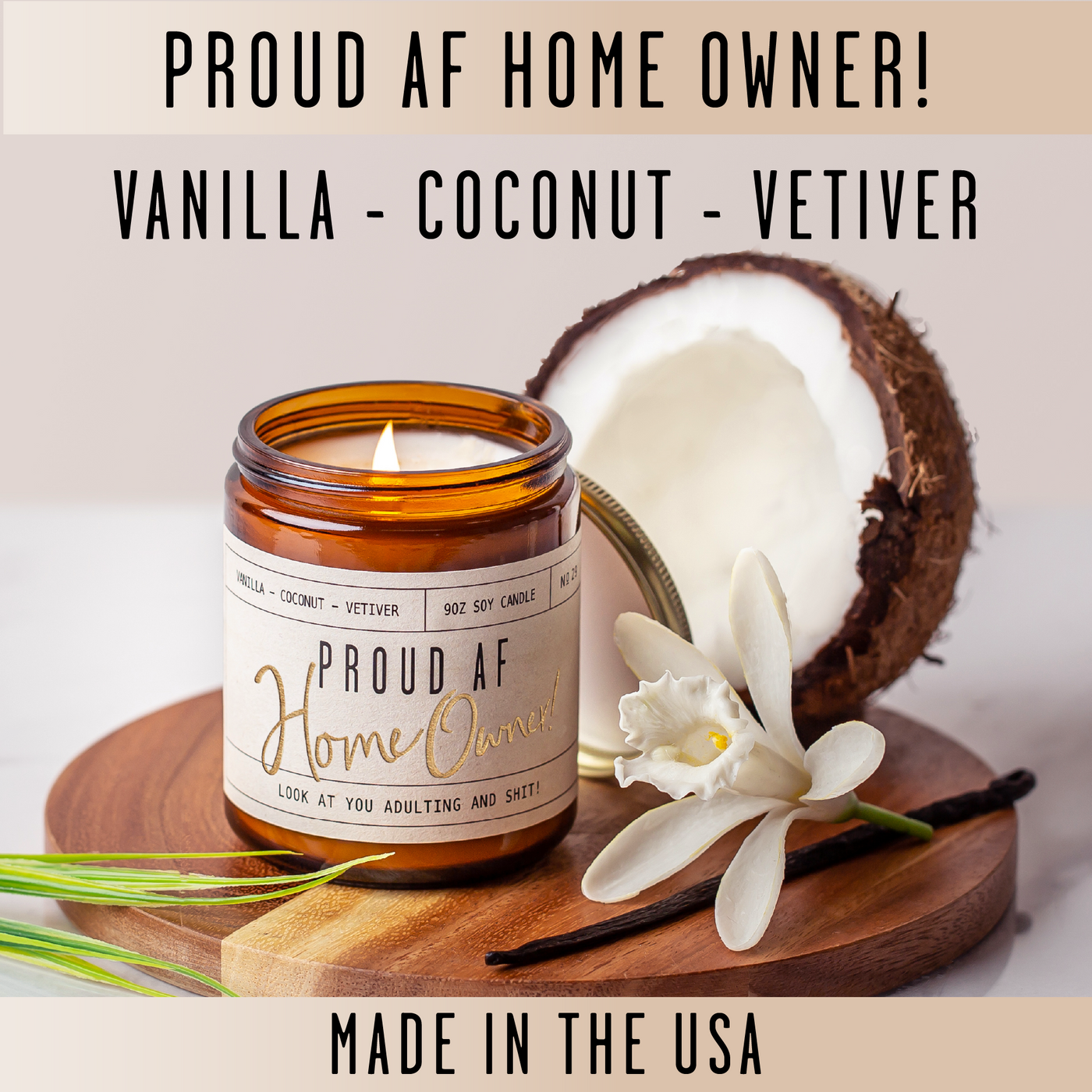 Proud 'AF' Home Owner Soy Candle